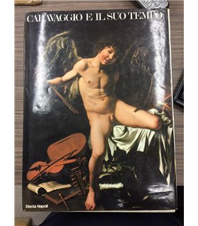 Caravaggio e il suo tempo