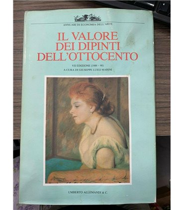 Il valore dei dipinti dell'ottocento italiano. L'analisi critica, storica ed economica