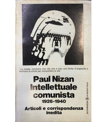 Paul Nizan Intellettuale comunista.