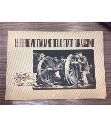 Le ferrovie italiane dello Stato rinascono