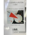 Da Lenin a Putin e oltre.