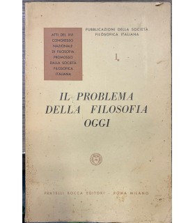 Il problema della filosofia oggi.
