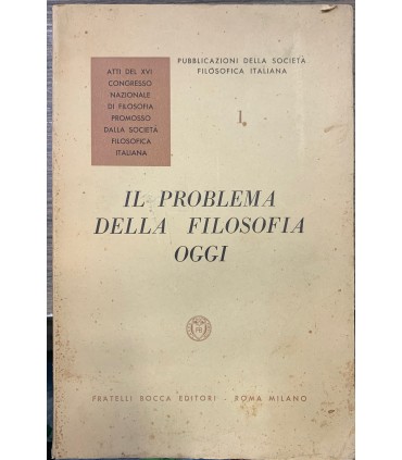 Il problema della filosofia oggi.