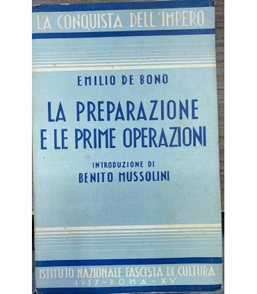 La preparazione e le prime operazioni.