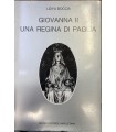 Giovanna II una regina di paglia.