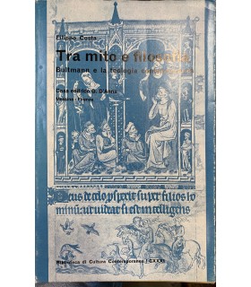 Tra mito e filosofia. Bultmann e la teologia contemporanea.