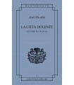 La città dolente. Lettere da Napoli.