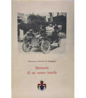 Memorie di un uomo inutile.