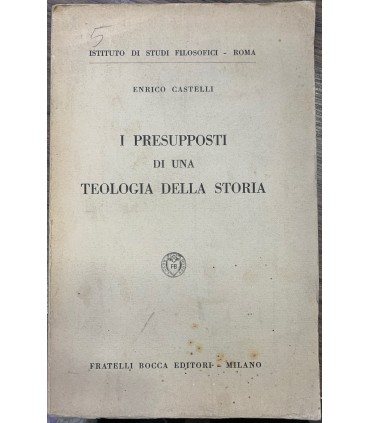 I presupposti di una teologia della storia.