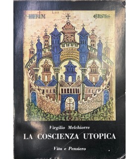 La coscienza utopica.