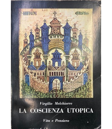 La coscienza utopica.