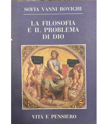 La filosofia e il problema di Dio.