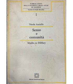 Senso e comunità. Studio su Dilthey.