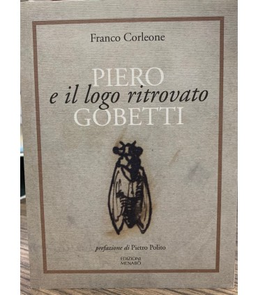 Piero e il logo ritrovato Gobetti.