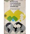 Economie capitalistiche ed economie pianificate.