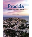 Procida uno scrgno sul mare.