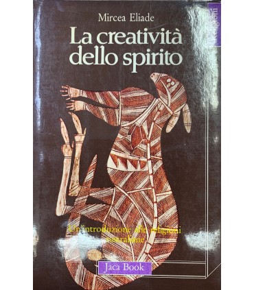 La creatività dello spirito.