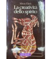 La creatività dello spirito.