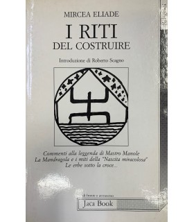 I riti del costruire.