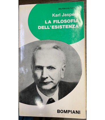 La filosofia dell'esistenza.