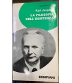La filosofia dell'esistenza.