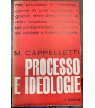 Processo e ideologie.