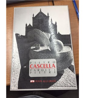 Pietro Cascella parole e pietre