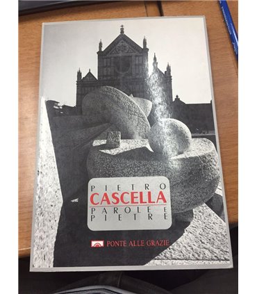 Pietro Cascella parole e pietre