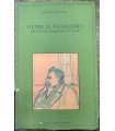 Oltre il nichilismo. Nietzsche Holderlin Goethe.