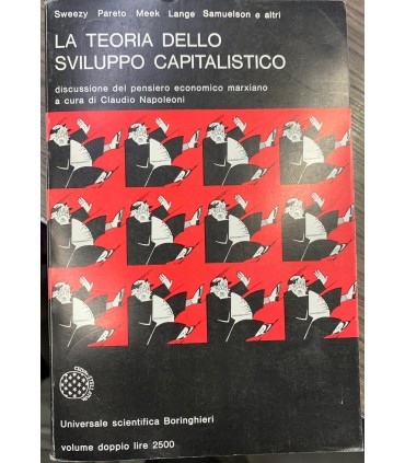 La teoria dello sviluppo capitalistico.