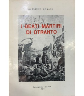 I beati martiri di Otranto.