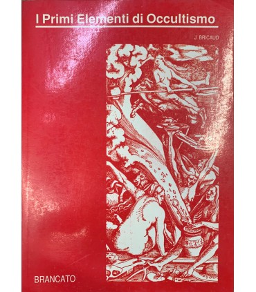 I Primi Elementi di Occultismo.