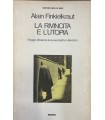 La rivincita e l'utopia.