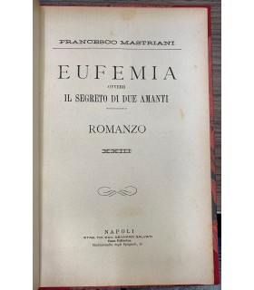 Eufemia ovvero il segreto di due amanti.