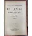Eufemia ovvero il segreto di due amanti.