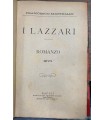 I Lazzari. Romanzo.