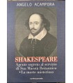 Shakespeare. Agente segreto al servizio di Sua Maestà Britannica.