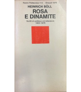 Rosa e dinamite.