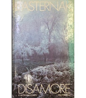 Disamore e altri racconti.