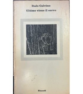 Ultimo viene il corvo.