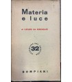 Materia e luce.