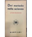 Del metodo della scienza.