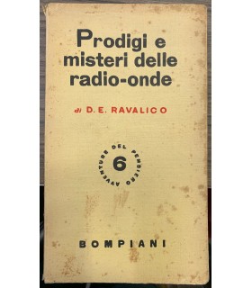 Prodigi e misteri delle radio-Onde.