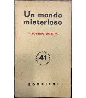 Un mondo misterioso.