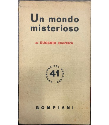Un mondo misterioso.