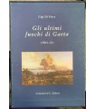 Gli ultimi fuochi di Gaeta. 1860-61.