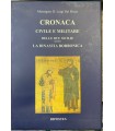 Cronaca civile e militare delle Due Sicilie sotto la dinastia borbonica.