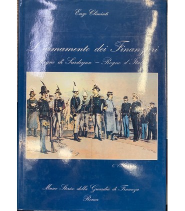 L'armamento dei finanzieri. Regno di Sardegna e Regno d'Italia.