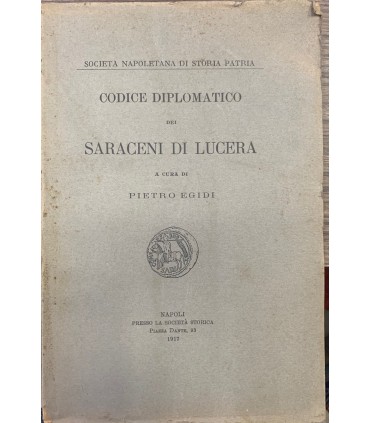 Codice diplomatico dei Saraceni di Lucera.
