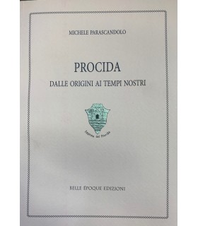 Procida dalle origini ai tempi nostri.